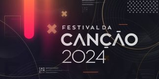 Já estão escolhidos os finalistas do Festival da Canção 2024